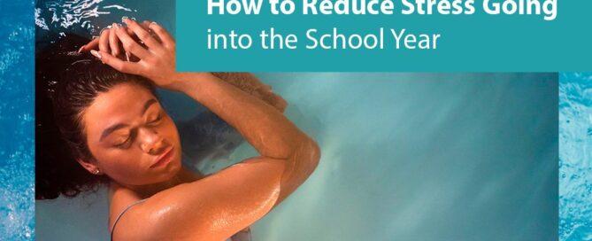 Reduce School Stress at Be Still Float Therapy in Jacksonville, Florida