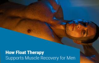 float therapy for muscle recovery in men 1050 Riverside Ave, Jacksonville, FL 32204